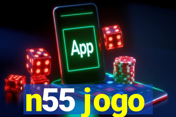 n55 jogo